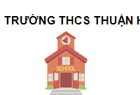 Trường THCS Thuận Hưng - Quận Thốt Nốt